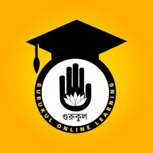 Gurukul Online Learning Network [ গুরুকুল অনলাইন লার্নিং নেটওয়ার্ক ]